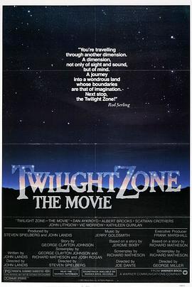 911爆料工厂《阴阳魔界 Twilight Zone: The Movie》免费在线观看